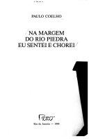 Na Margem do Rio Piedra Eu Sentei e Chorei