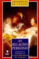 Les liaisons dangereuses